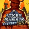 Sticky Bandits Thunder Rail İncelemesi