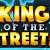 King of the Streets İncelemesi